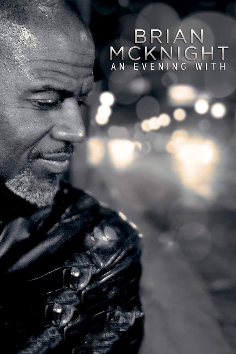 An Evening with Brian McKnight | An Evening with Brian McKnight