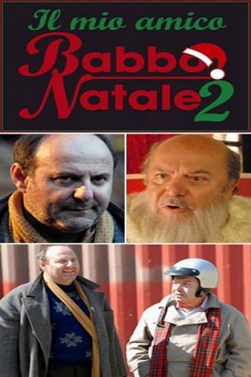 Il mio amico Babbo Natale 2 | Il mio amico Babbo Natale 2