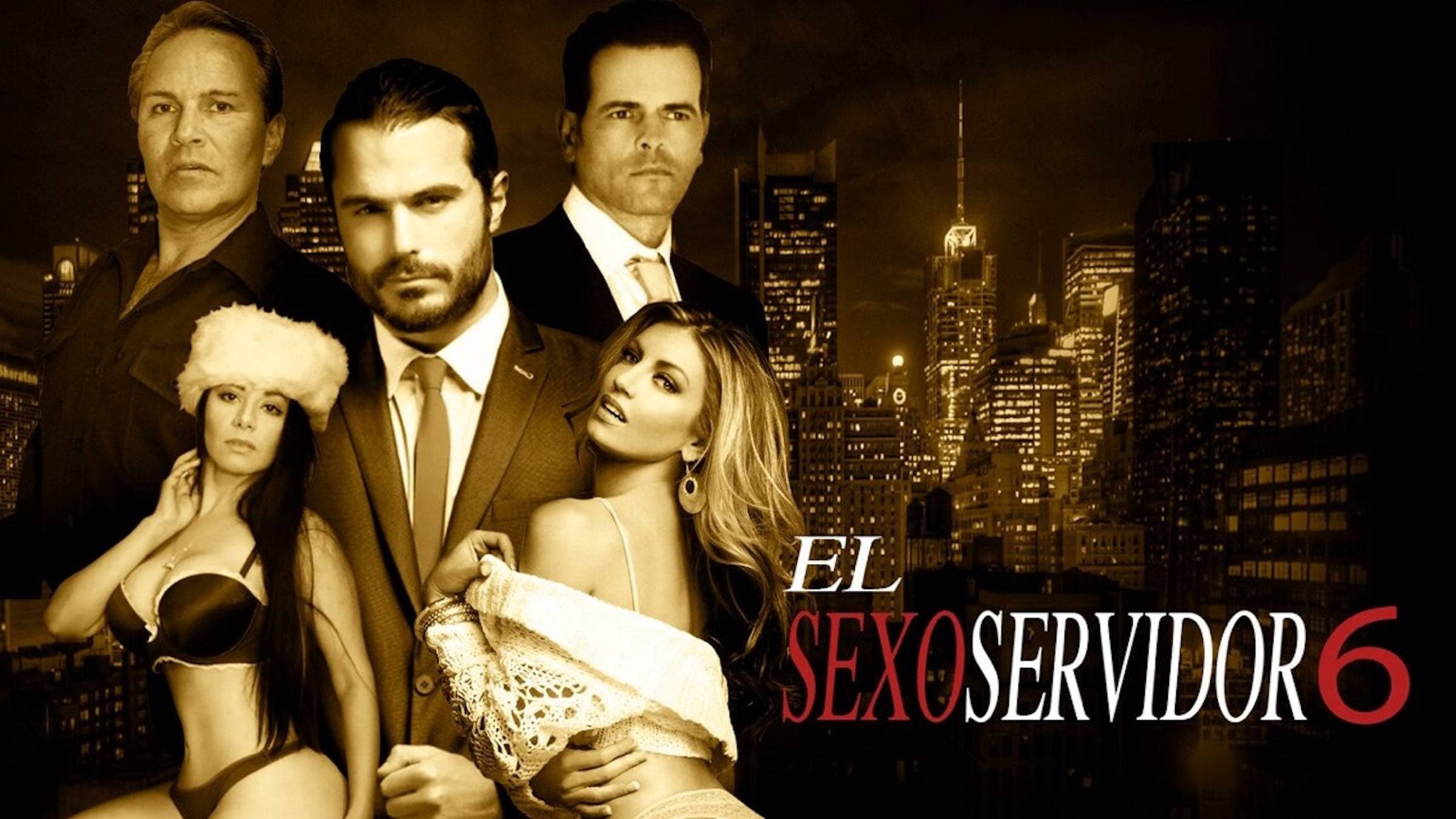 El Sexoservidor 6|El Sexoservidor 6