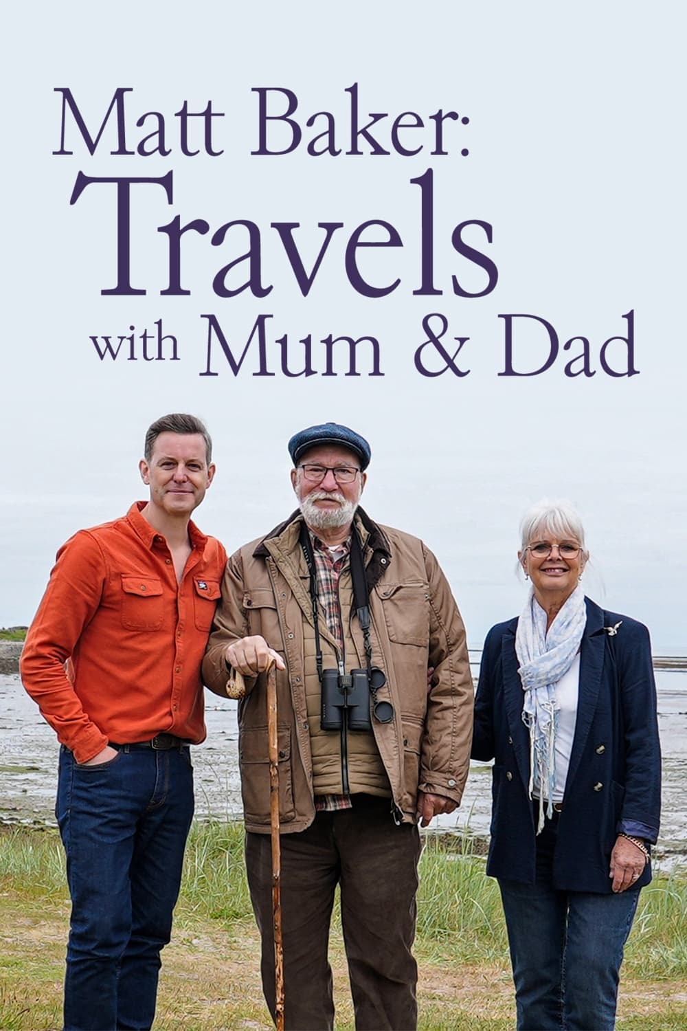 Matt Baker: Travels With Mum and Dad | Matt Baker: Travels With Mum and Dad