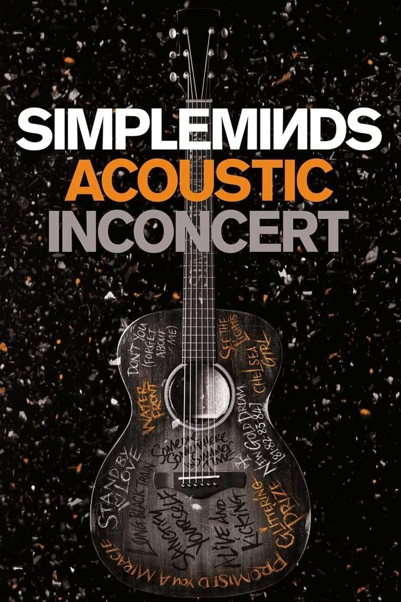 Simple Minds | Acoustic in Concert | Simple Minds | Acoustic in Concert