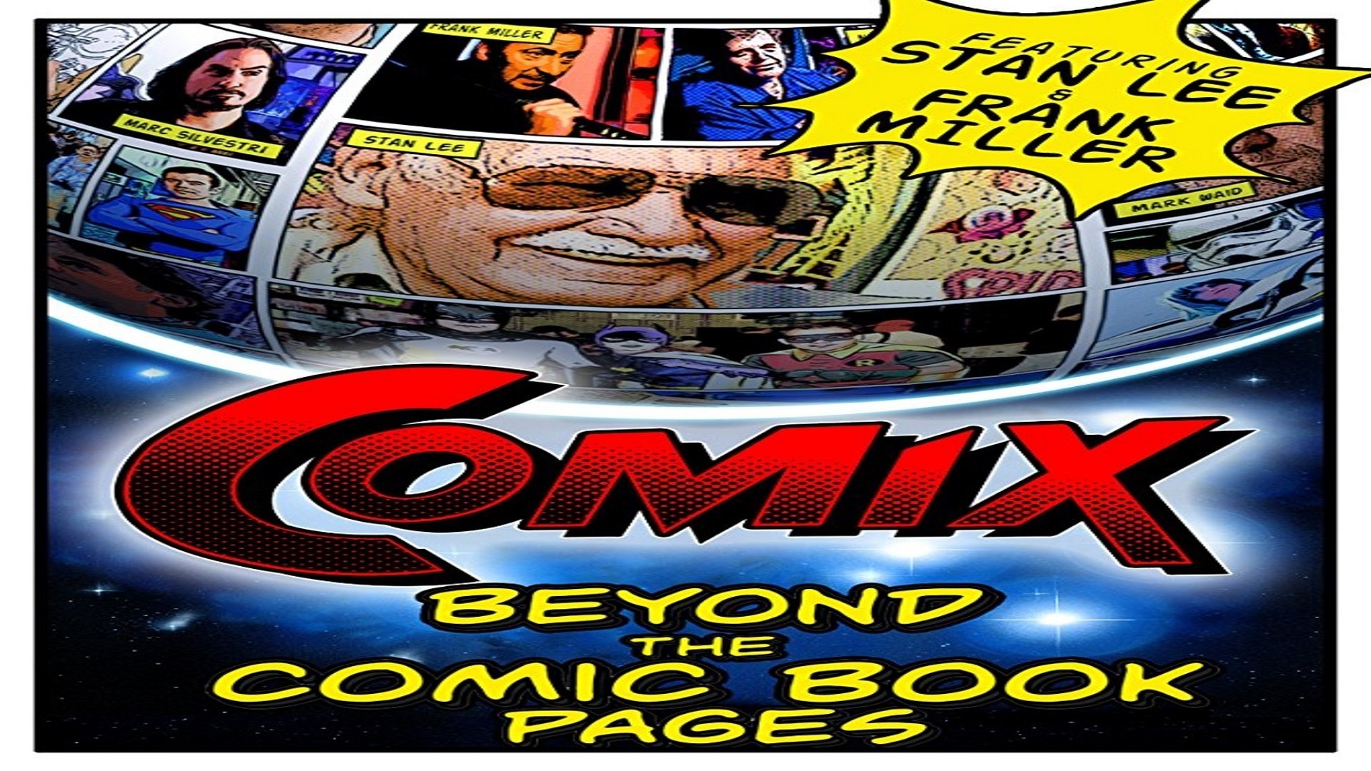 COMIX: Beyond the Comic Book Pages|COMIX: Beyond the Comic Book Pages