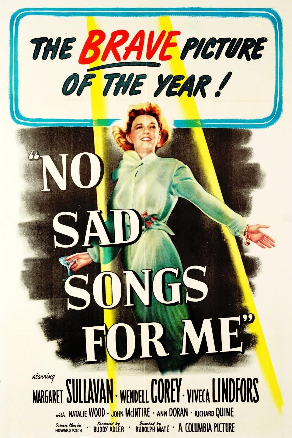 No Sad Songs for Me | No Sad Songs for Me