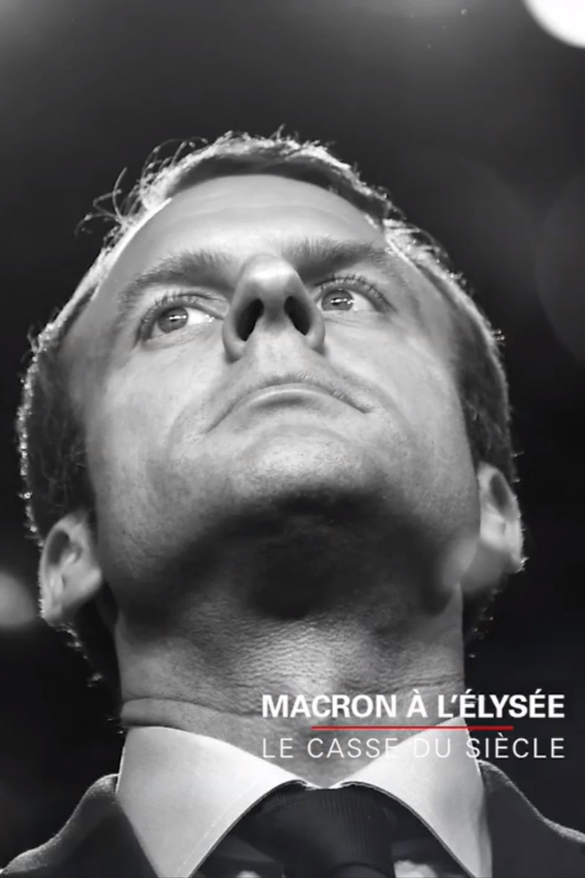 Macron à l'Elysée, le casse du siècle | Macron à l'Elysée, le casse du siècle