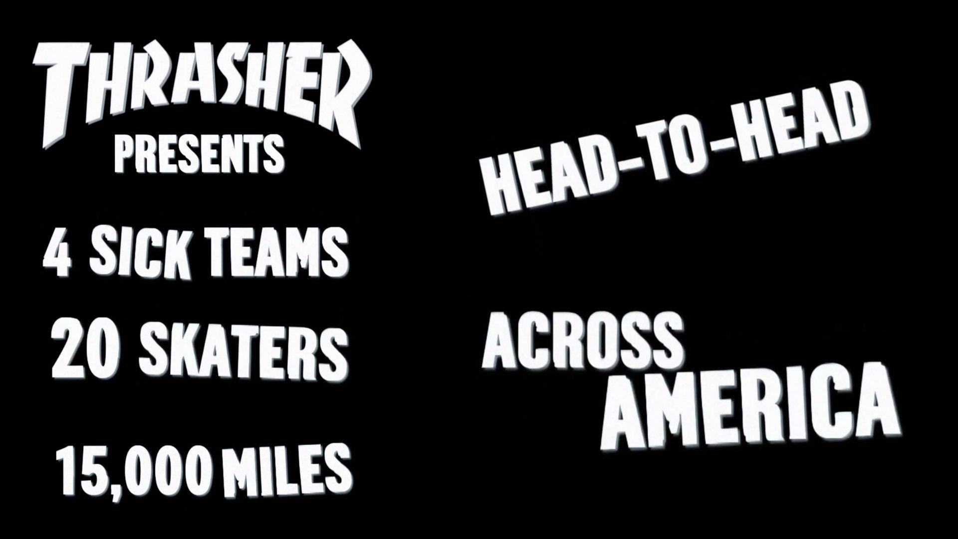 Thrasher - King of the Road 2004|Thrasher - King of the Road 2004