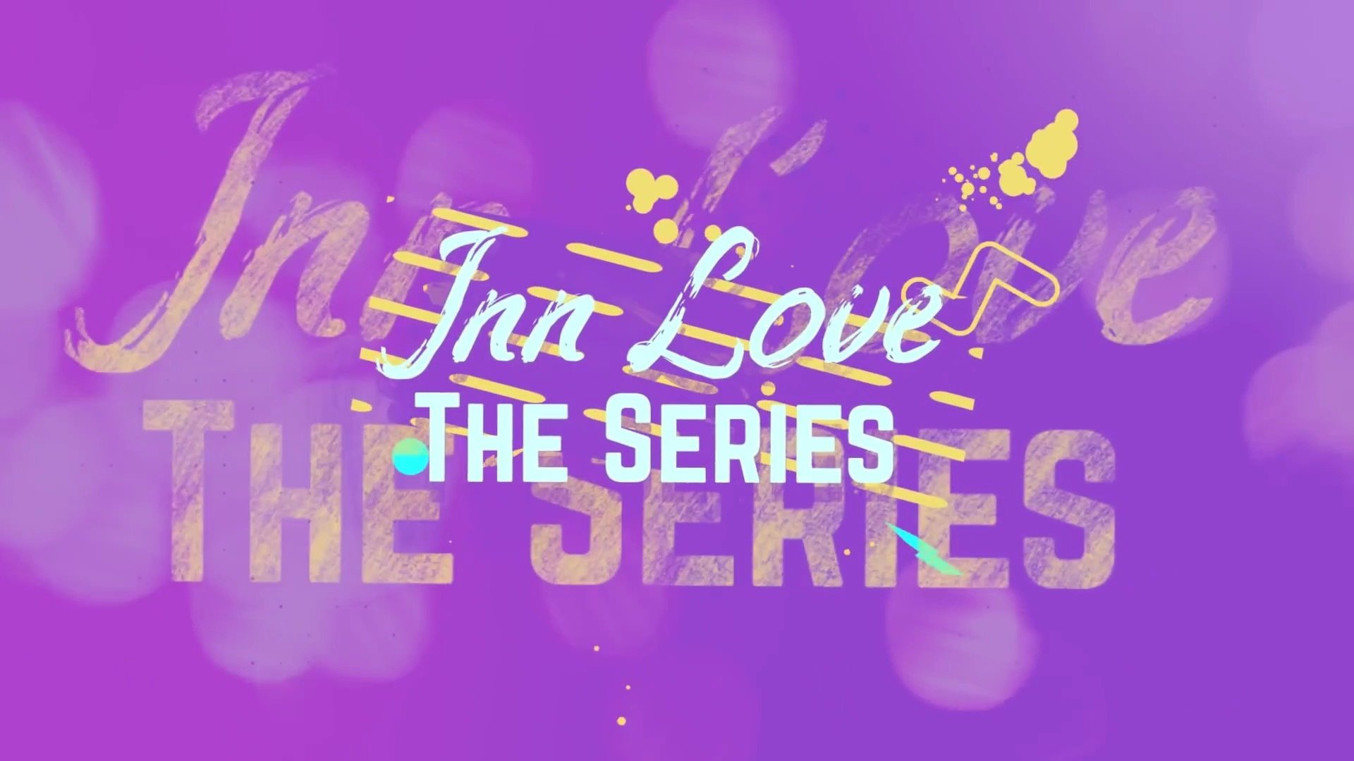 INN Love The Series|INN Love The Series