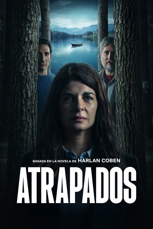 Atrapados | Atrapados