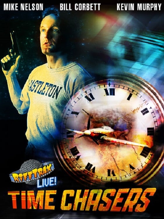 RiffTrax Live: Time Chasers | RiffTrax Live: Time Chasers