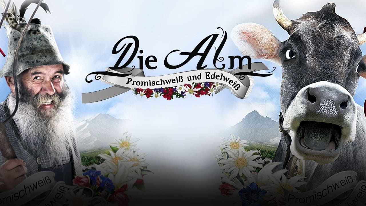 Die Alm - Promischweiß und Edelweiß|Die Alm - Promischweiß und Edelweiß