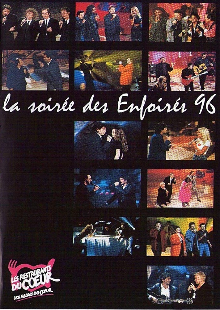 Les Enfoirés 1996 - La Soirée des Enfoirés | Les Enfoirés 1996 - La Soirée des Enfoirés