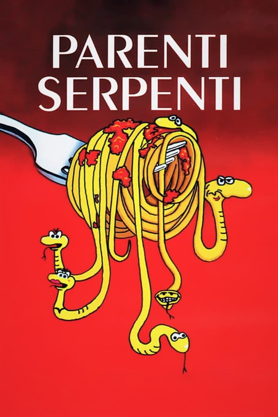 Parenti serpenti | Parenti serpenti