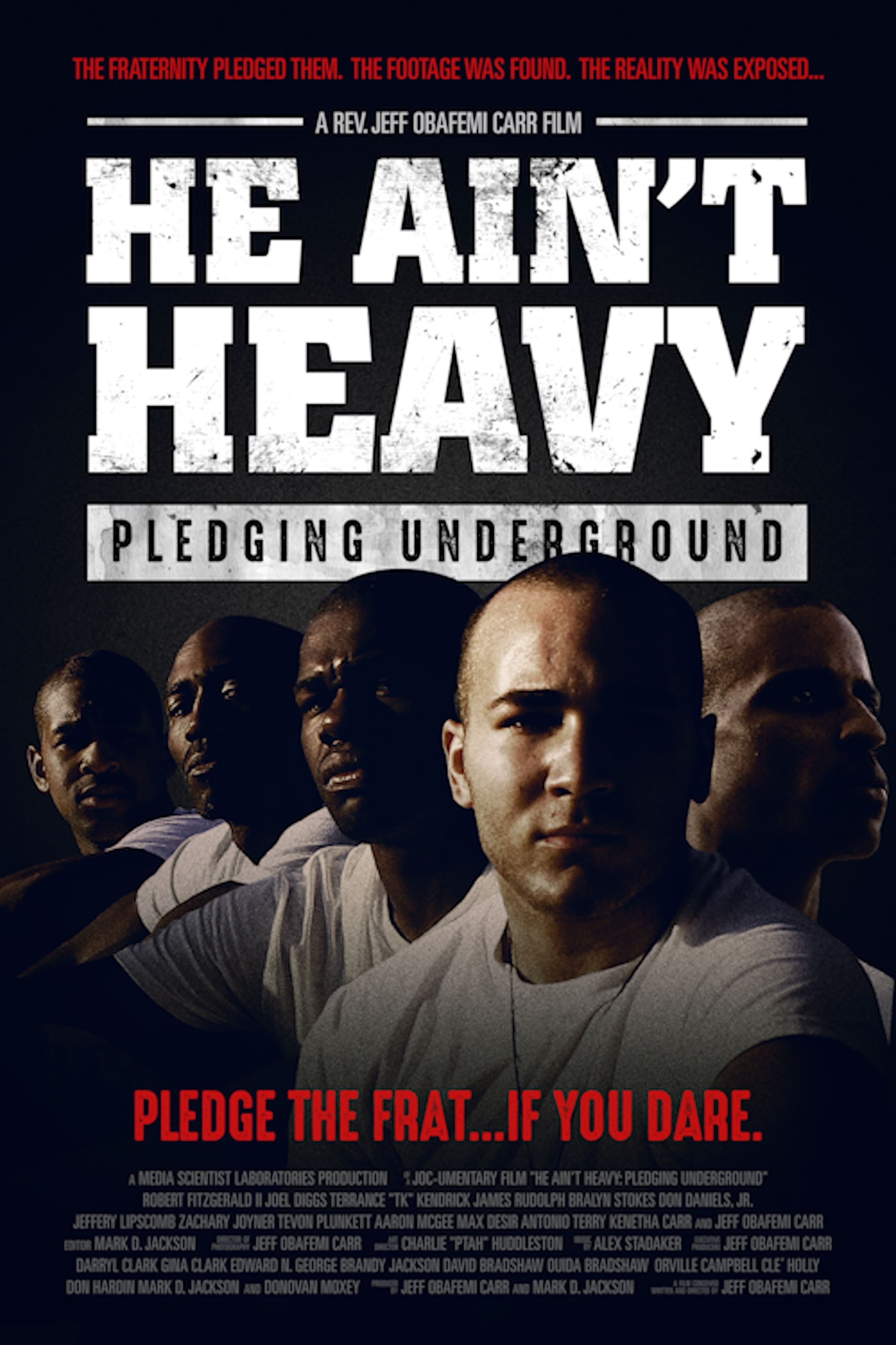 He Ain't Heavy: Pledging Underground | He Ain't Heavy: Pledging Underground