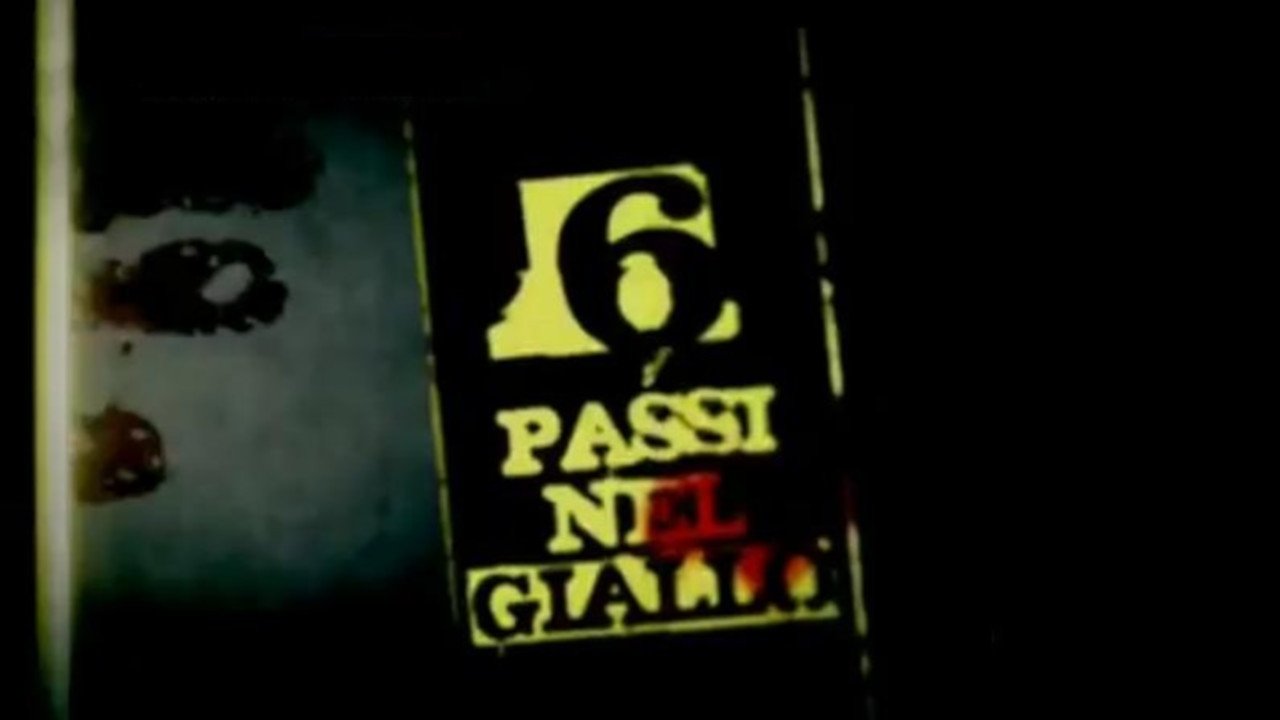 6 passi nel giallo|6 passi nel giallo