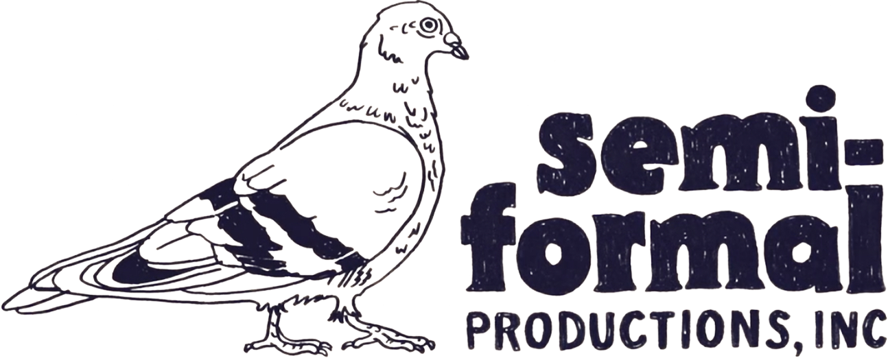 Semi-Formal Productions