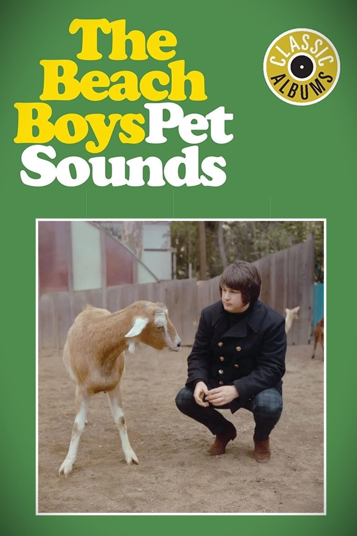 Classic Albums: The Beach Boys - Pet Sounds | Classic Albums: The Beach Boys - Pet Sounds