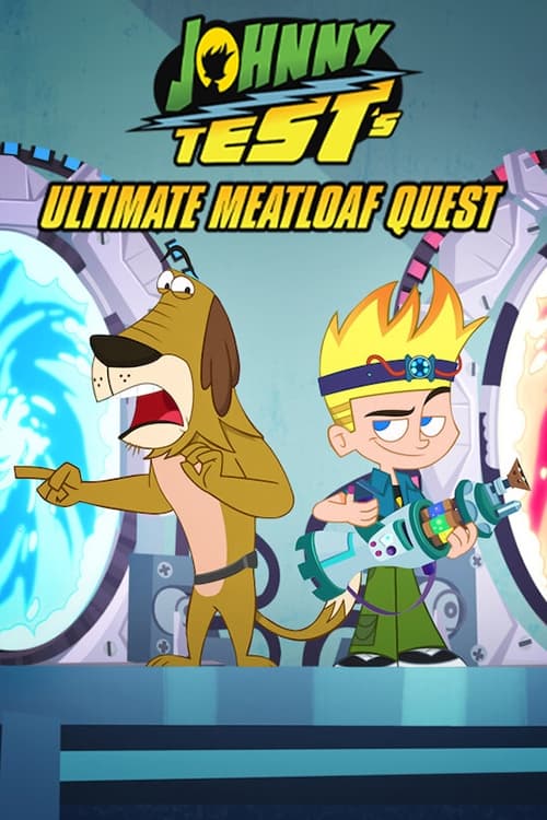 Johnny Test's Ultimate Meatloaf Quest | Johnny Test's Ultimate Meatloaf Quest