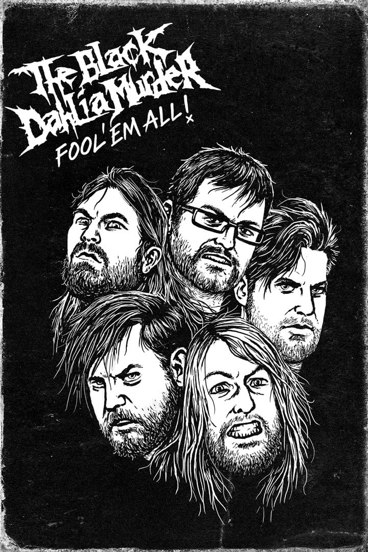 The Black Dahlia Murder: Fool 'Em All | The Black Dahlia Murder: Fool 'Em All