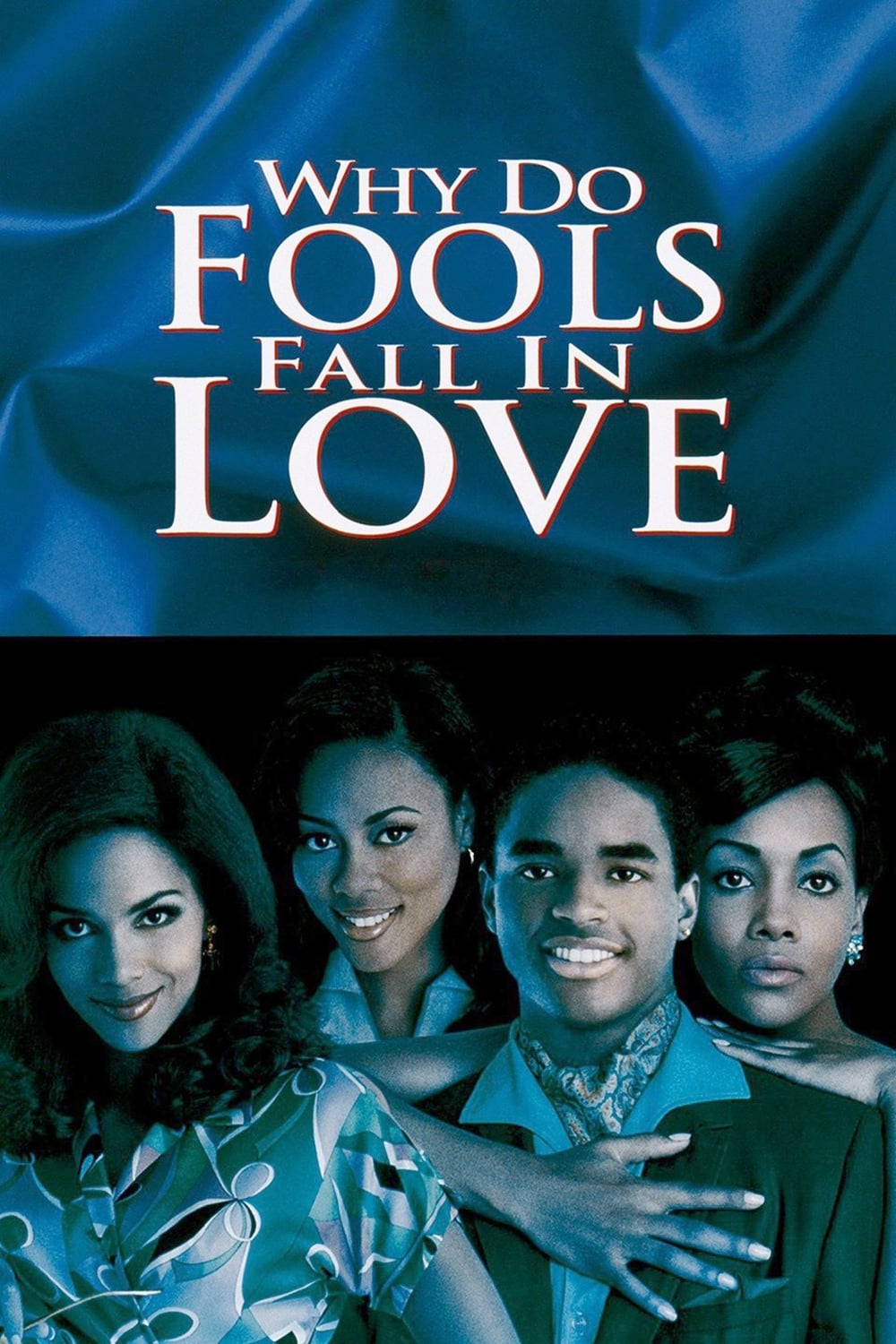 Why Do Fools Fall In Love | Why Do Fools Fall In Love