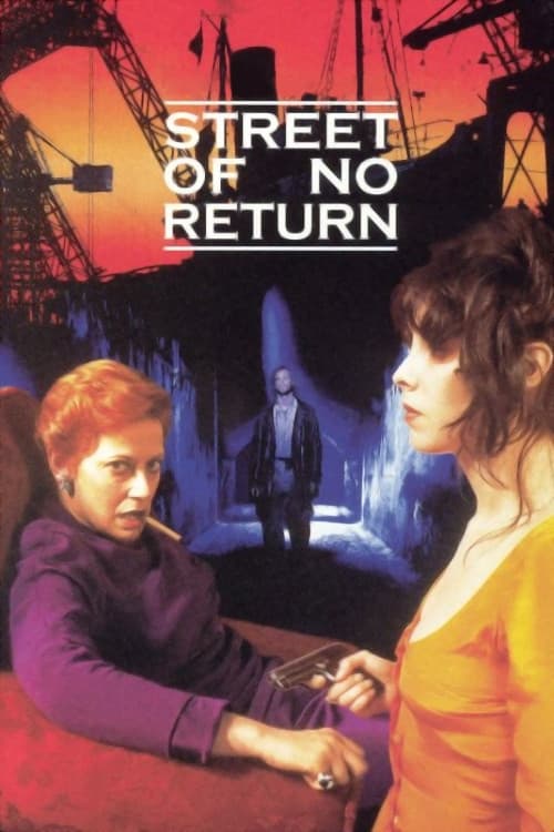 Street of No Return | Street of No Return