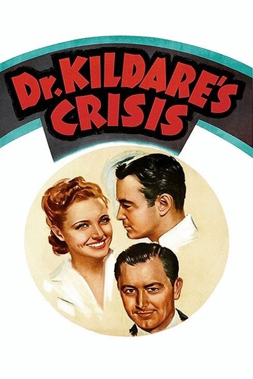 Dr. Kildare's Crisis | Dr. Kildare's Crisis