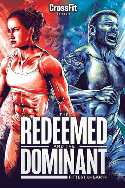 The Redeemed and the Dominant: Fittest on Earth | The Redeemed and the Dominant: Fittest on Earth