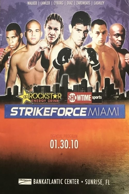 Strikeforce: Miami | Strikeforce: Miami