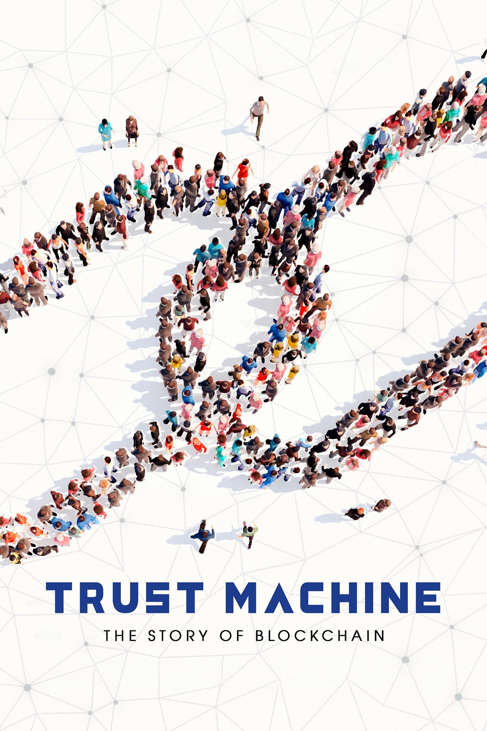 Trust Machine: The Story of Blockchain | Trust Machine: The Story of Blockchain