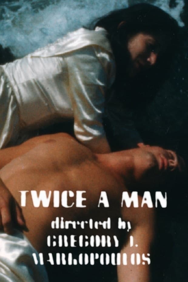 Twice a Man | Twice a Man