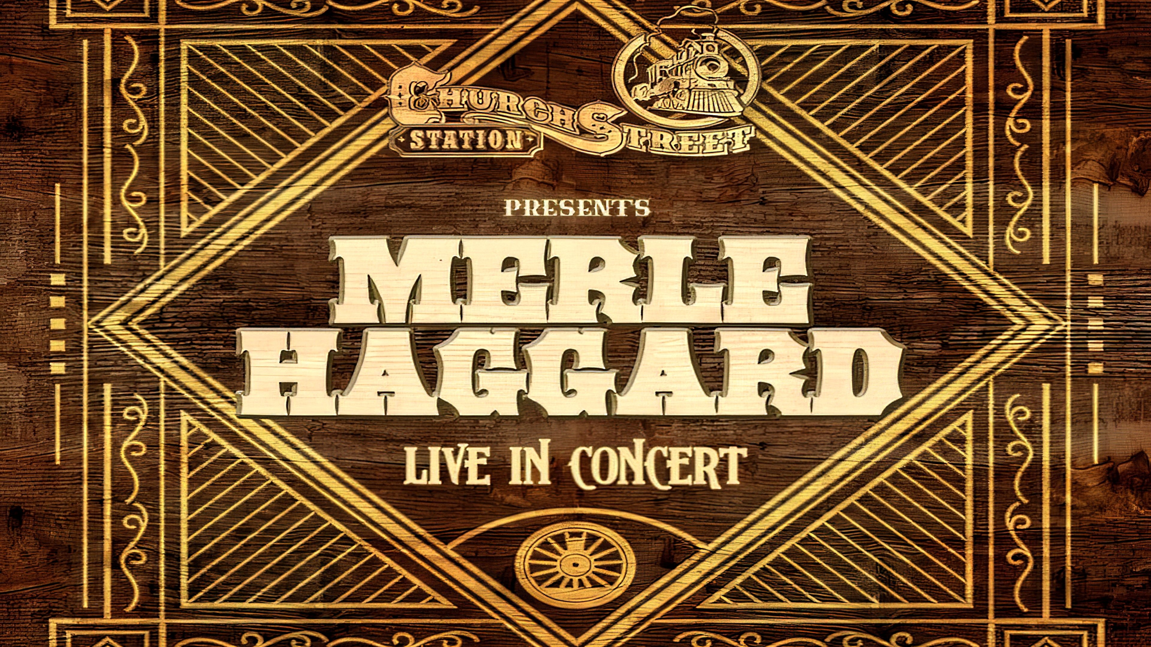 Merle Haggard:  Live at Church Street Station 1988|Merle Haggard:  Live at Church Street Station 1988