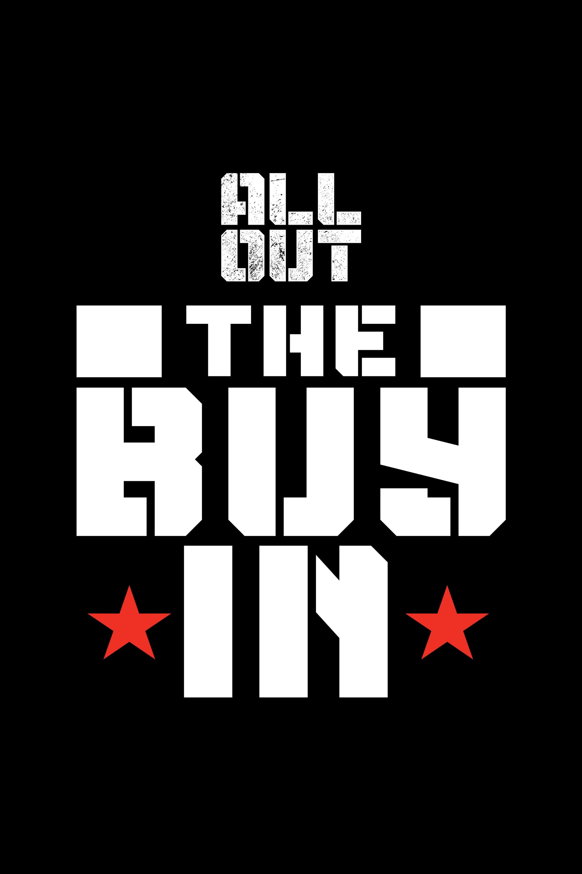 AEW All Out: The Buy In | AEW All Out: The Buy In