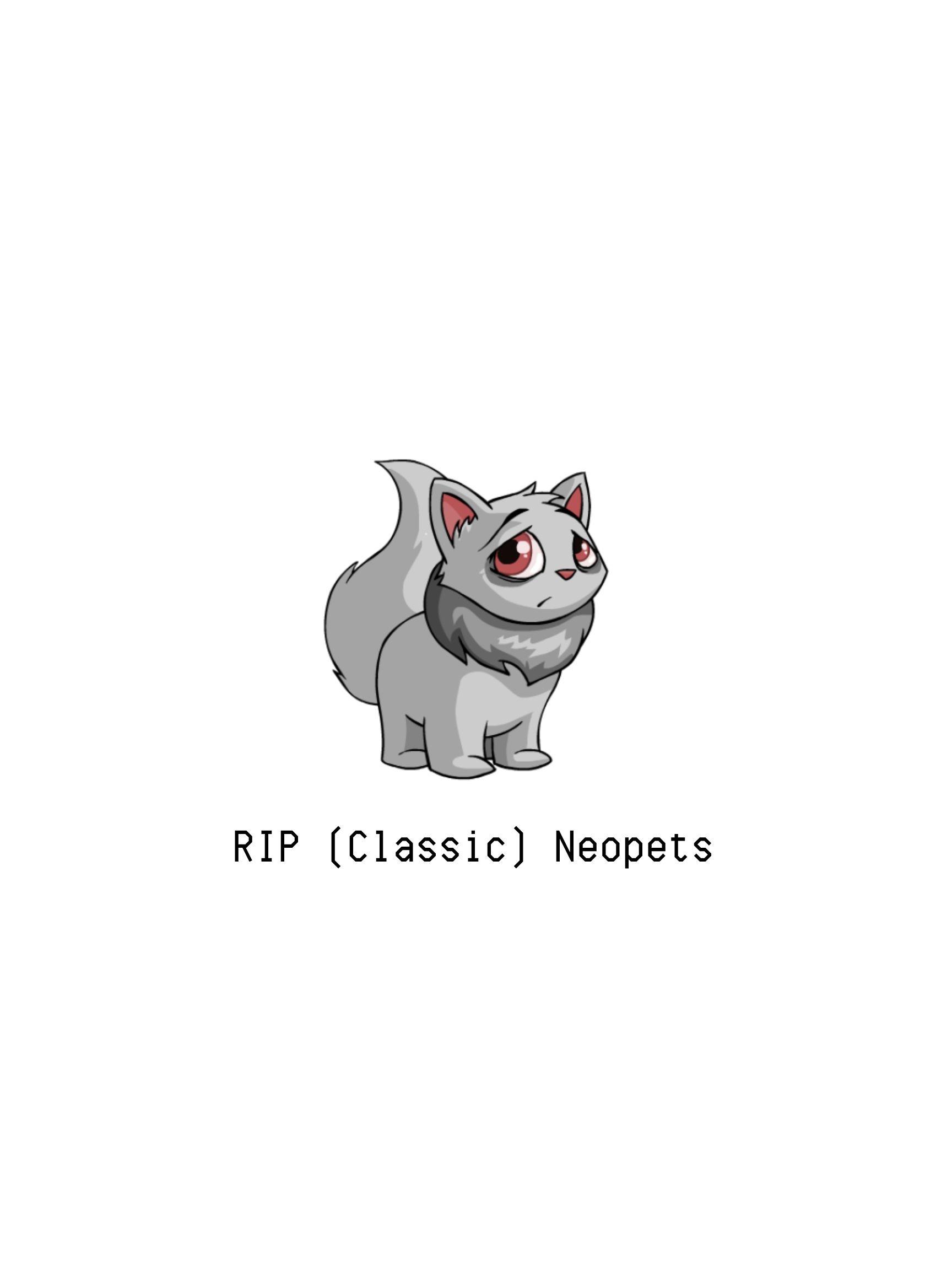 RIP (Classic) Neopets | RIP (Classic) Neopets