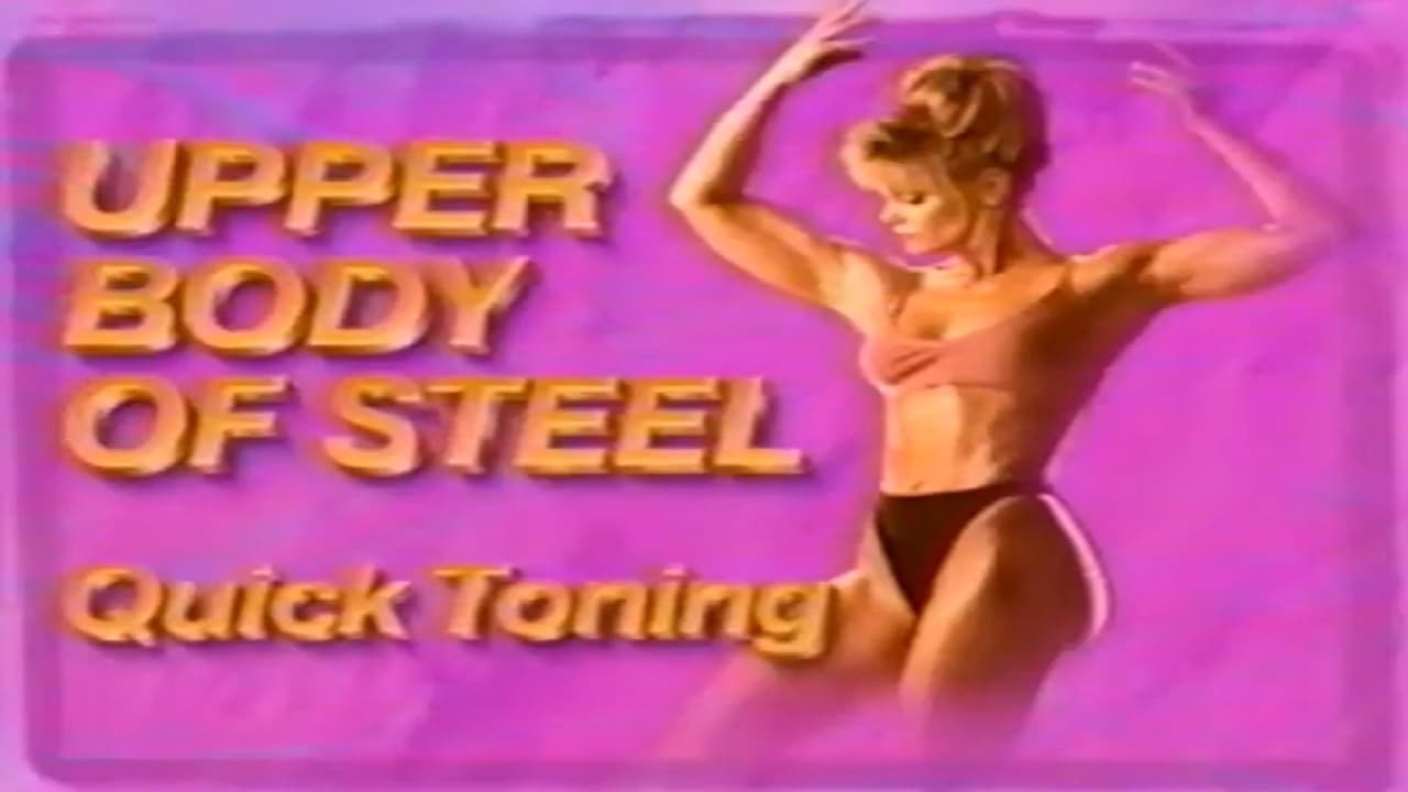 Quick Toning: Upper Body of Steel|Quick Toning: Upper Body of Steel