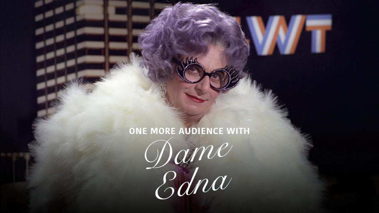 One More Audience with Dame Edna Everage|One More Audience with Dame Edna Everage
