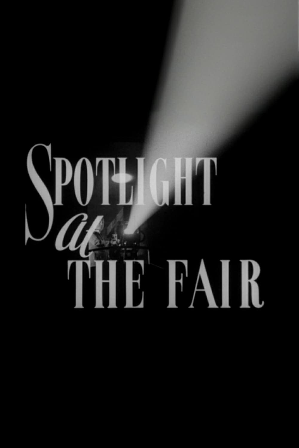 Spotlight at the Fair | Spotlight at the Fair