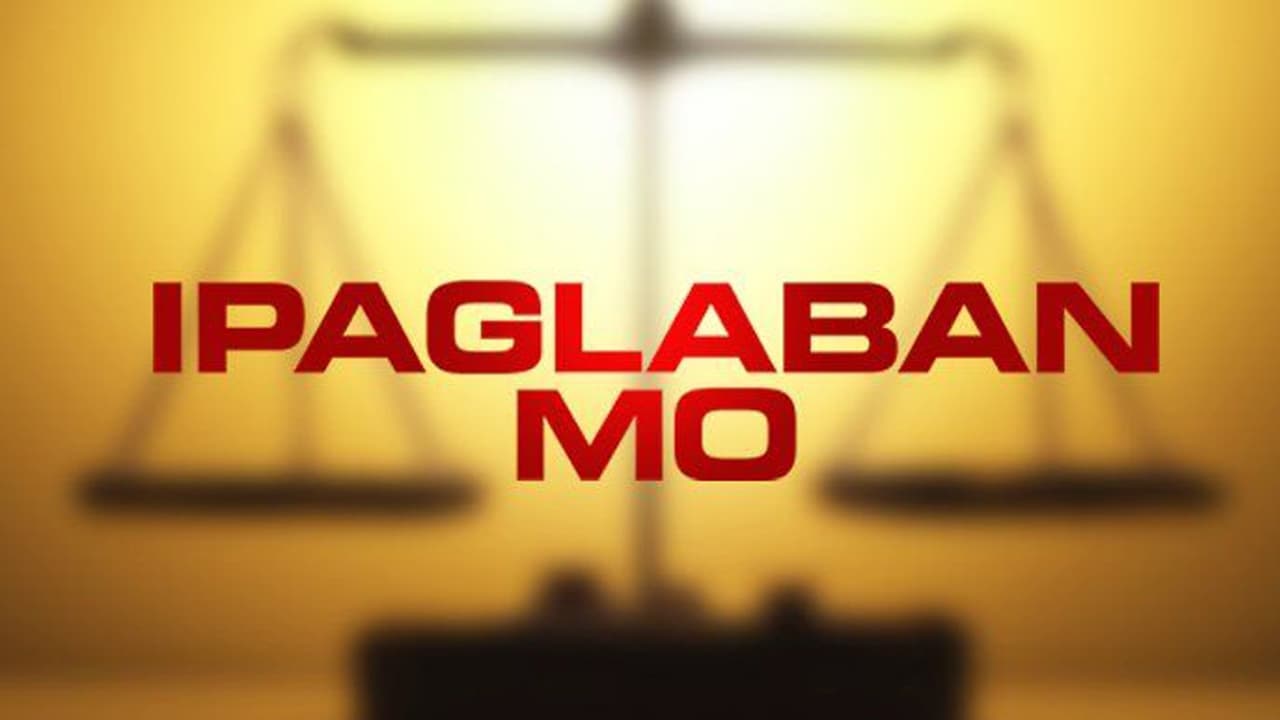 Ipaglaban Mo|Ipaglaban Mo