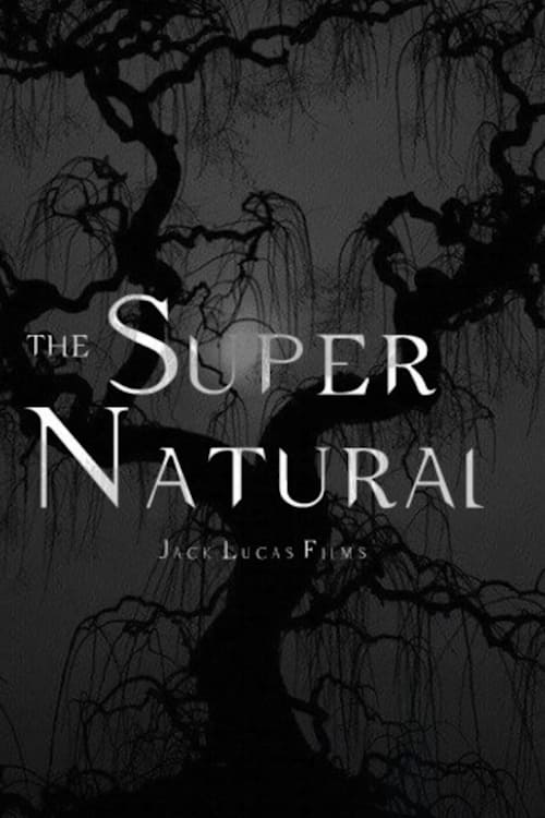 The Supernatural | The Supernatural