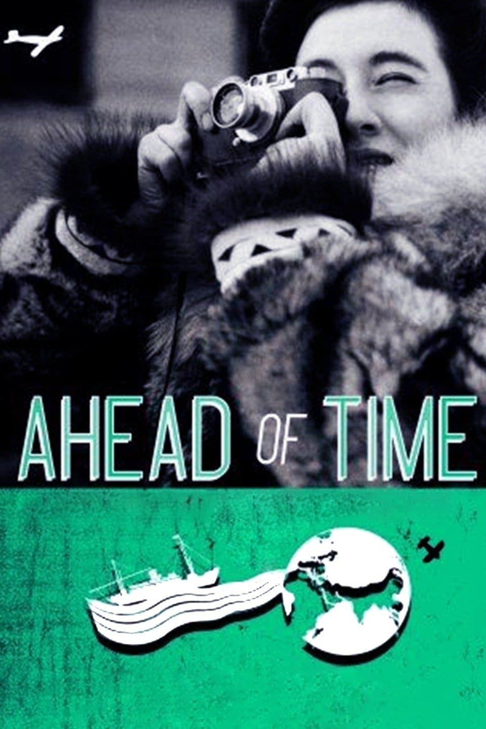 Ahead of Time: The Extraordinary Journey of Ruth Gruber | Ahead of Time: The Extraordinary Journey of Ruth Gruber