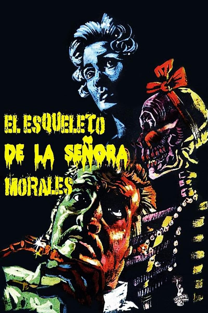 El esqueleto de la señora Morales | El esqueleto de la señora Morales