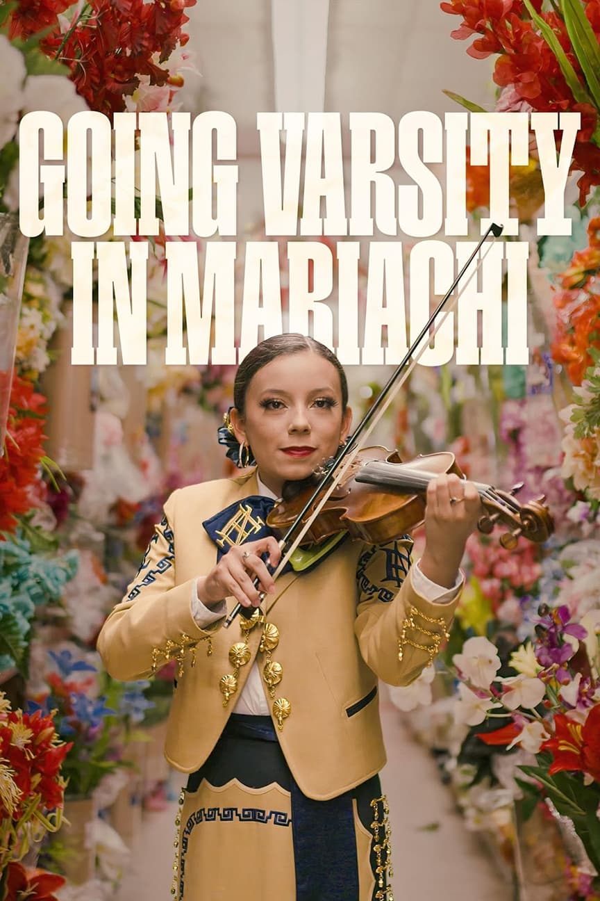 Going Varsity in Mariachi | Going Varsity in Mariachi