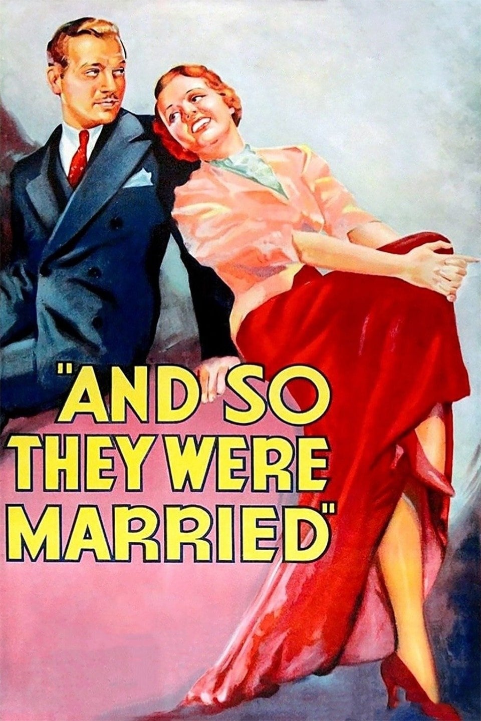 And So They Were Married | And So They Were Married