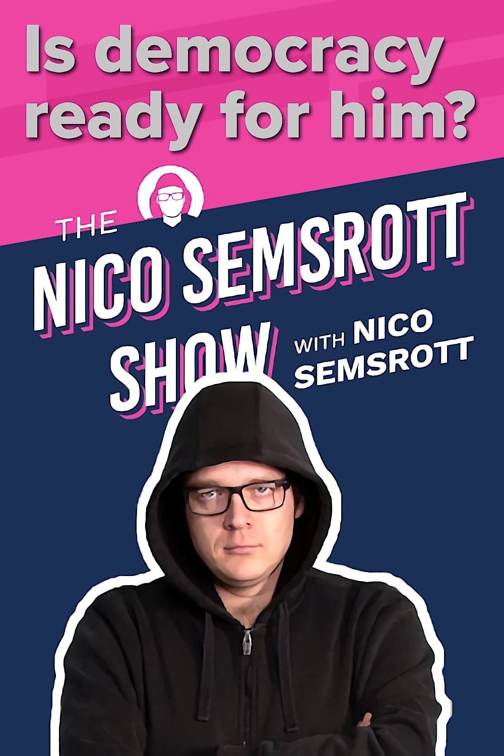 The Nico Semsrott Show | The Nico Semsrott Show