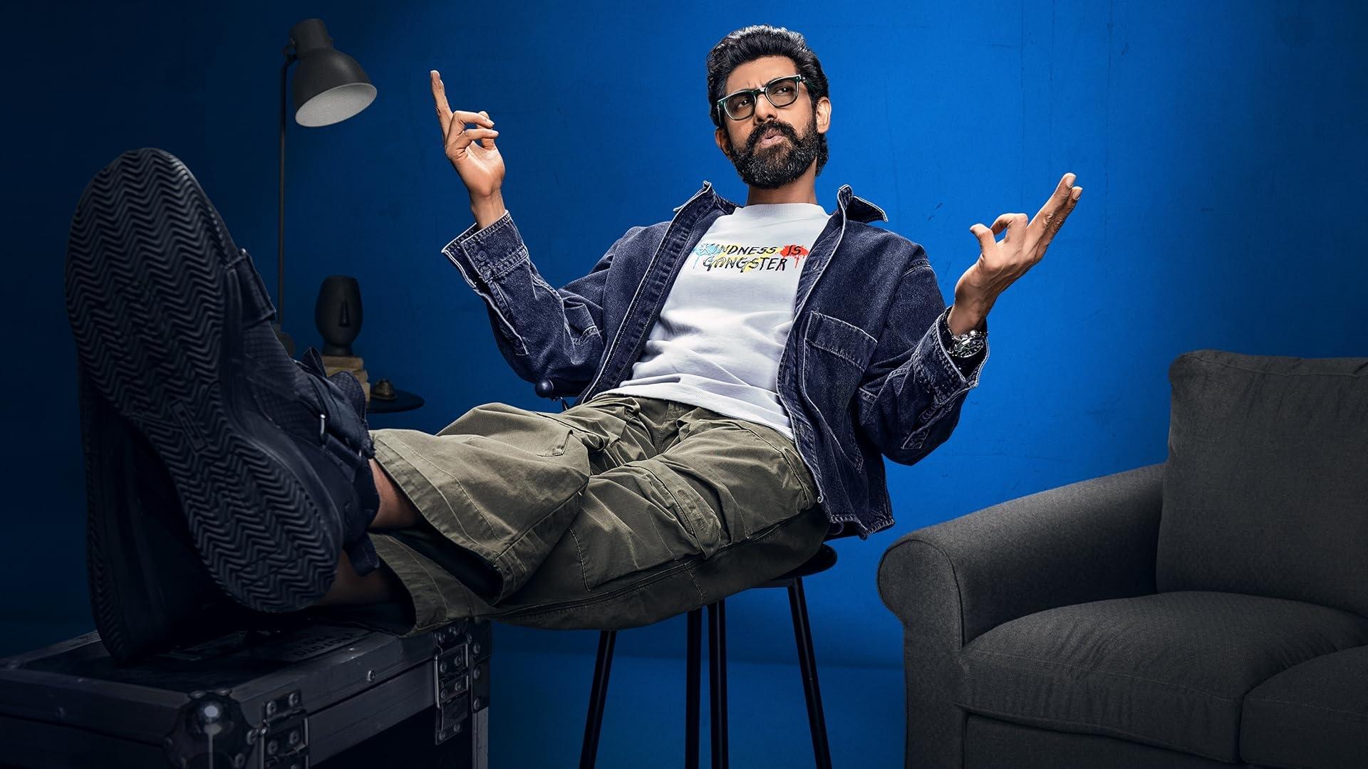 The Rana Daggubati Show|The Rana Daggubati Show