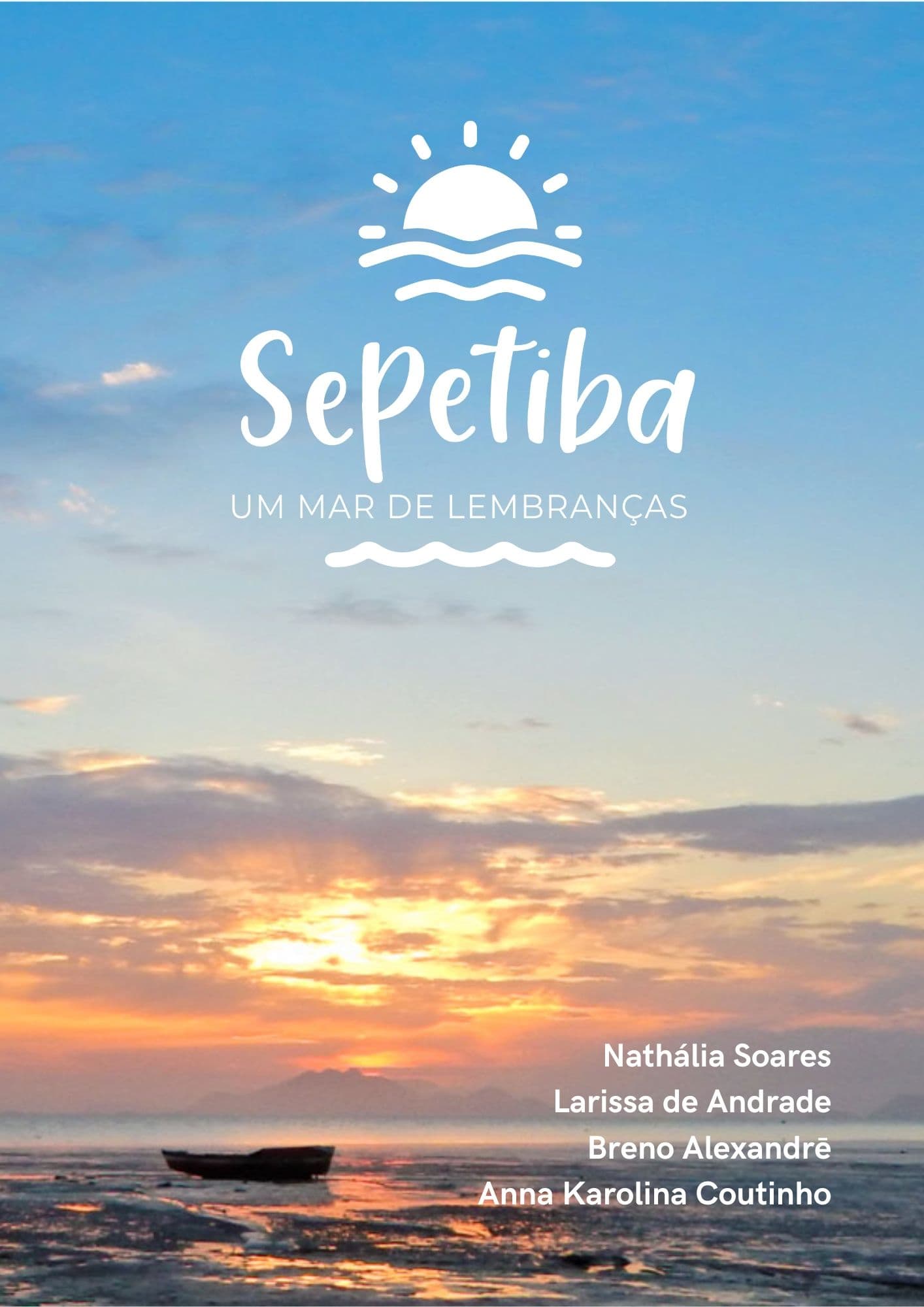 Sepetiba | Um Mar de Lembranças