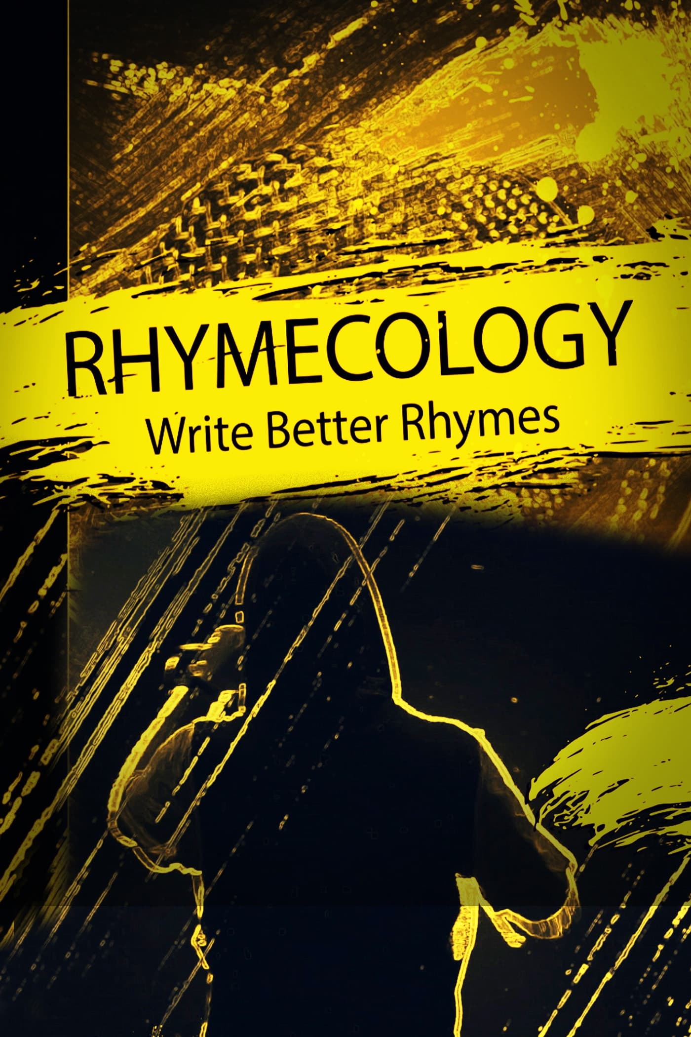 Rhymecology: Write Better Rhymes | Rhymecology: Write Better Rhymes