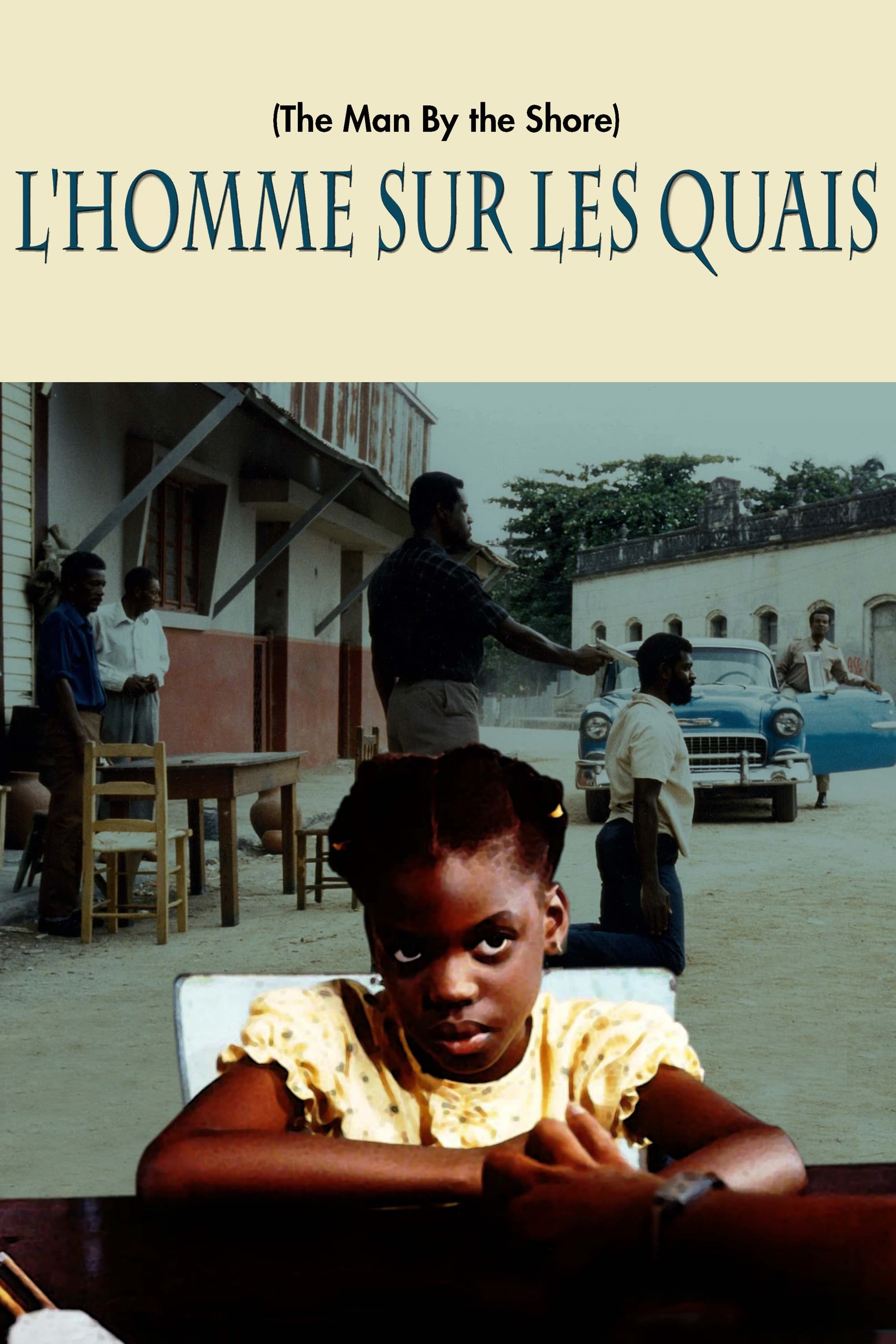 L'Homme sur les quais | L'Homme sur les quais