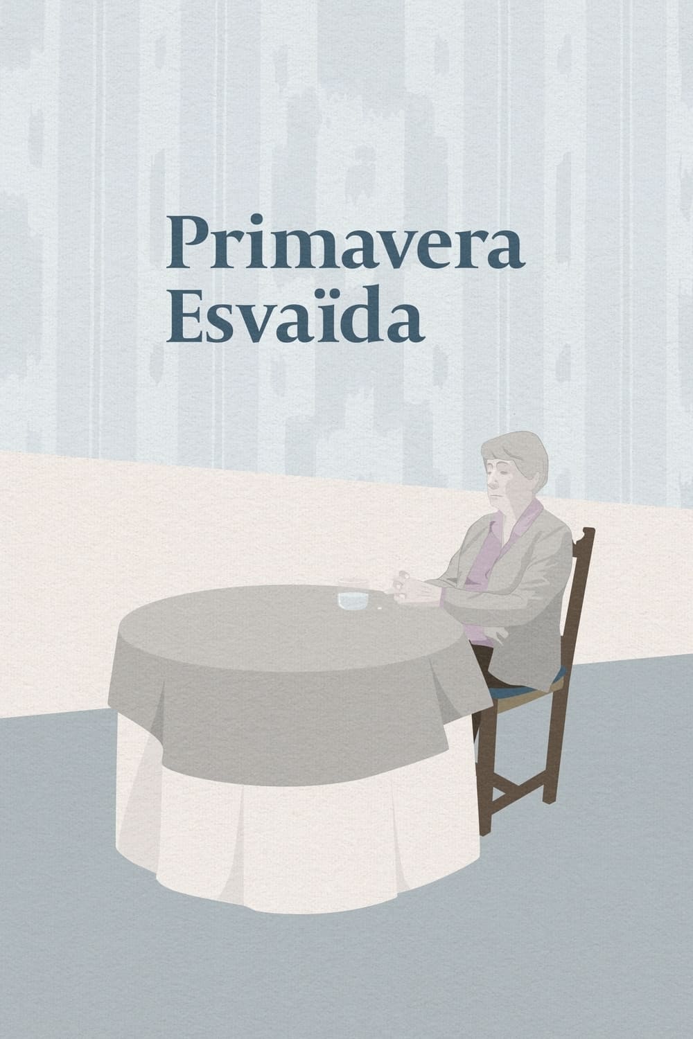 Primavera esvaïda | Primavera esvaïda