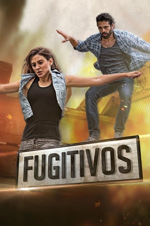 Fugitivos | Fugitivos