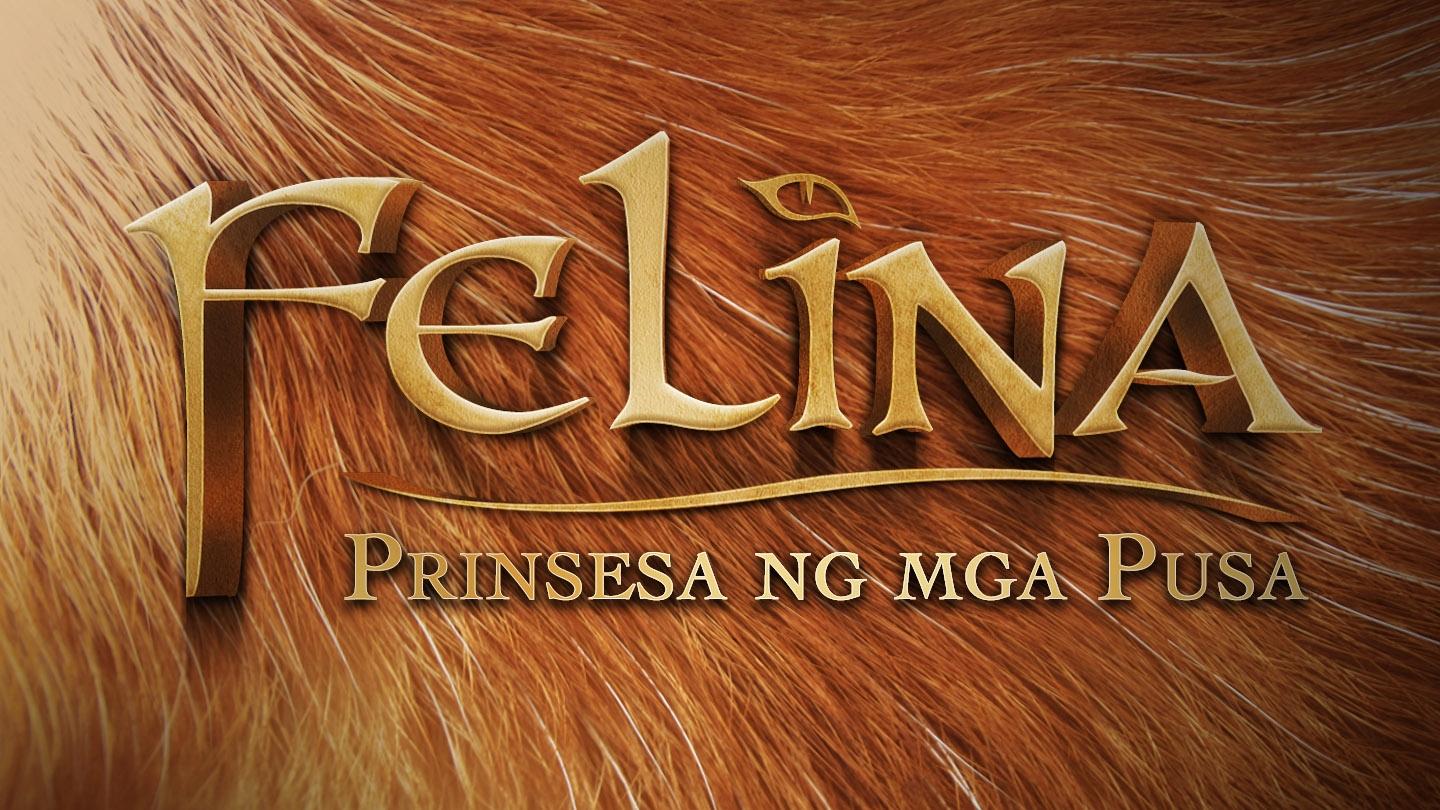Felina: Prinsesa ng mga Pusa|Felina: Prinsesa ng mga Pusa
