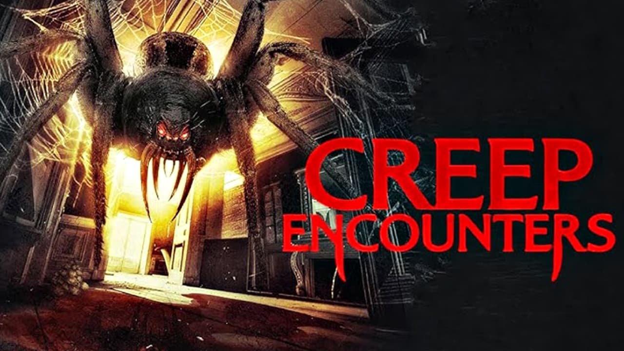 Creep Encounters|Creep Encounters