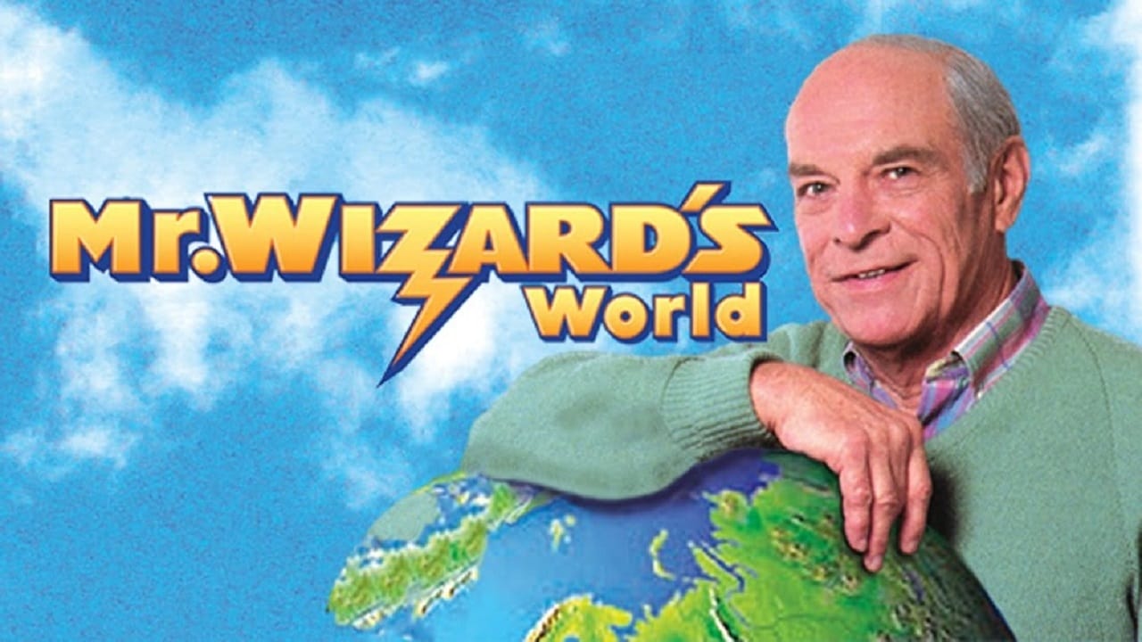 Mr. Wizard's World|Mr. Wizard's World